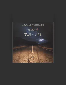 收听 Marcus Strickland、观看音乐视频、阅读小传、查看巡演日期等 ！