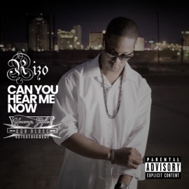 Can You Hear Me Now Rizo