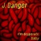 Boy Girl - J. Danger lyrics