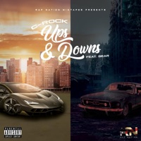 Ups And Downs (feat. C-Rock & Iambear810) - Single - RapNation Mixtapes