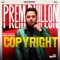 Copyright - Prem Dhillon lyrics