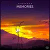 Stream & download Memories - Single