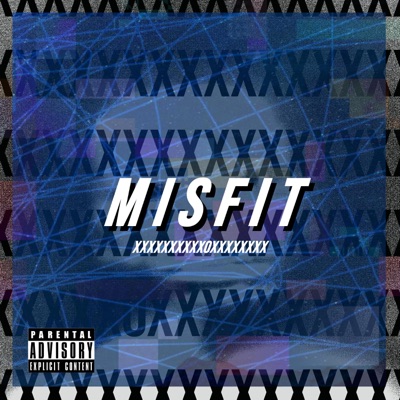 Misfit (feat. Flux, Kid Kenshi & Doveboy) - Single