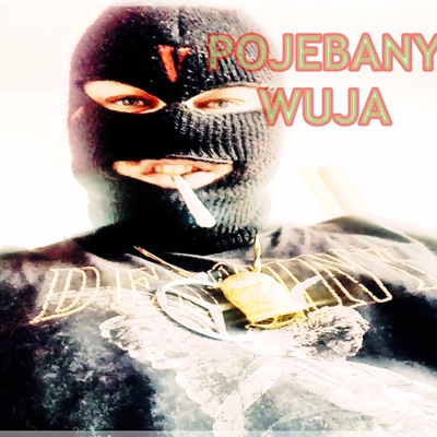 TWR aka Król Podziemia - Pojebany Wuja