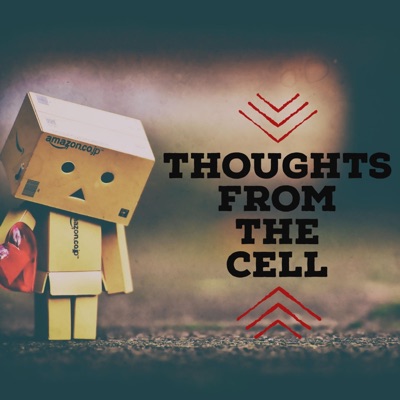 Thoughts from the Cell - EP