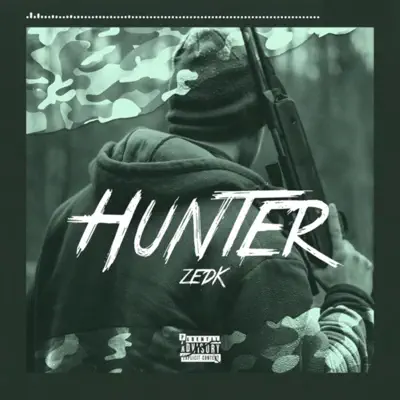 Zedkの「Hunter - Single」を聴こう。