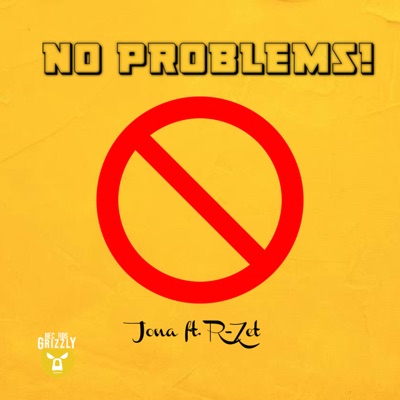 No Problems! (feat. R.zet) - Single