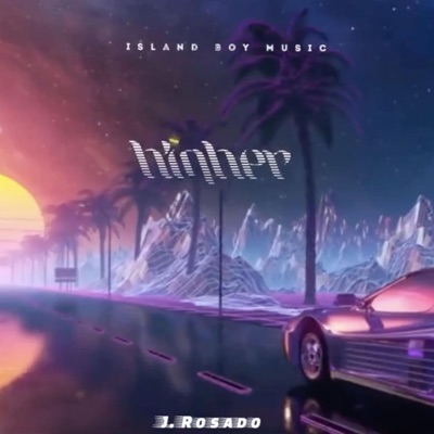 Higher - Single