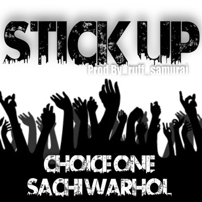 Stick Up - Single
