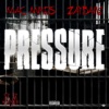 Pressure - Single (feat. ZayBang) - Single