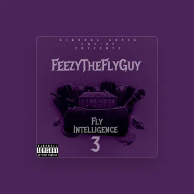 Listen to FeezyTheFlyGuy, watch music videos, read bio, see tour dates & more!