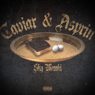 Caviar & Aspirin - Single
