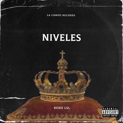 Niveles (feat. Wuitu el Menor, k-Zzu, sota One & adan la Amenaza) - Single