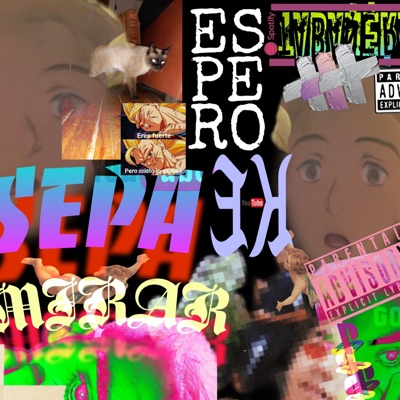 Espero Que Sepa Mira (feat. GON) - Single