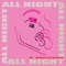 All Night - K. Roosevelt lyrics