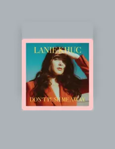 Listen to Lanie Khuc, watch music videos, read bio, see tour dates & more!