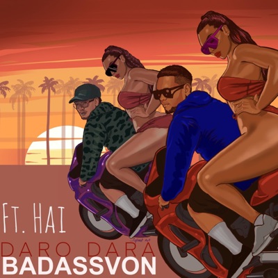 Daro Dara (feat. HAI) - Single