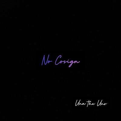No Cosign - Single