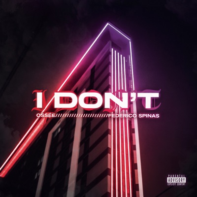I Don't - Single