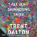 Trent Dalton - All Our Shimmering Skies