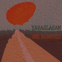 Yavaşlasam - Single - Emre Nalbantoğlu
