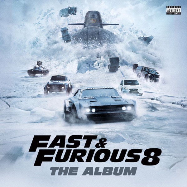 Fast & Furious 8: The Album - Multi-interprètes