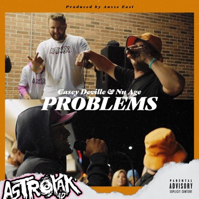 Problems (feat. Nu Age) - Single