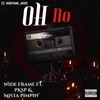 Oh No (feat. PKSP & Mista Pimpin') - Single