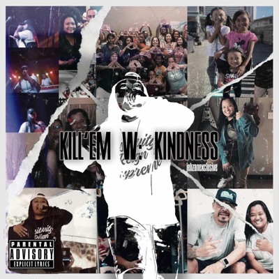 Kill'em with Kindness - Single