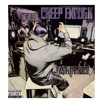 Creep Enough - Single
