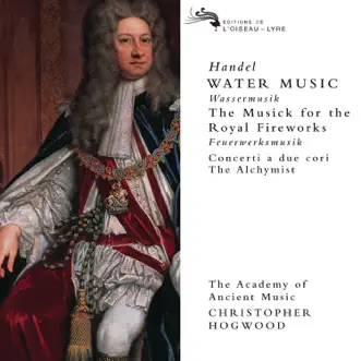 Water Music Suite No. 2 in D Major, HWV 349: II. (Alla Hornpipe) by Academy of Ancient Music & Christopher Hogwood song reviws