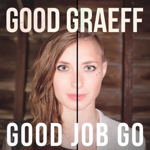 Good Job Go - EP