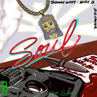 Soul (feat. Willie G, Sid Carter & Sun Deep) - Single - Thomas Who?