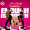 Enough Is Enough (feat. Wendy Shay) - Eno Barony lyrics