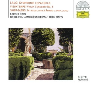Lalo: Symphony espagnole - Vieuxtemps: Violin Concerto No. 5 - Saint-Saëns: Introduction & Rondo capriccioso