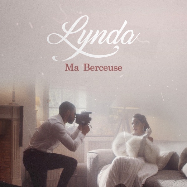 Ma berceuse - Single - Lynda