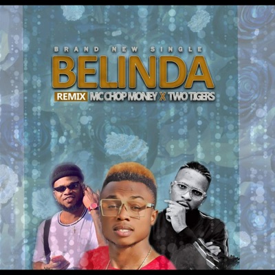 Belinda (feat. Two tigers) [Remix] - Single