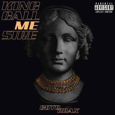 King Call Me Sire - EP