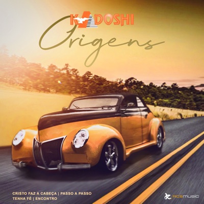 Kadoshi Origens: Cristo Faz a Cabeça / Passo a Passo / Tenha Fé / Encontro - Single