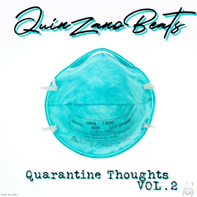 Quarantine Thoughts, Vol. 2
