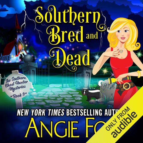 Southern Bred and Dead: Southern Ghost Hunter Mysteries, Book 9 (Unabridged) cover