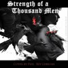 Strength of a Thousand Men - Phil Rey Gibbons
