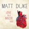 Hold Me (I Don't Want to Be Touched) - Matt Duke lyrics