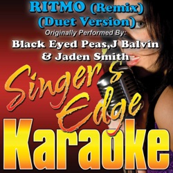 RITMO (Remix) [Duet Version] [Originally Performed By Black Eyed Peas, J Balvin & Jaden Smith] [Instrumental]