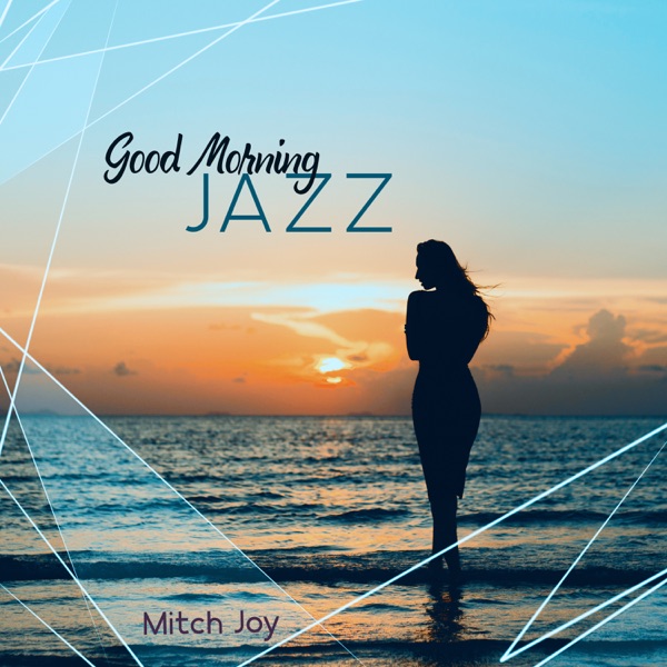 Good Morning Jazz