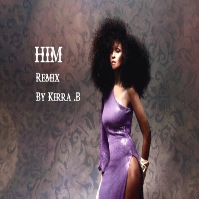 HIM (Main Remix) - Single