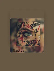 Listen to Nastya, watch music videos, read bio, see tour dates & more!