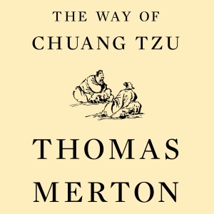 The Way of Chuang Tzu (Second Edition) (Unabridged)