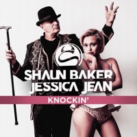 Knockin' (feat. Jessica Jean) [Remixes] - EP - Shaun Baker