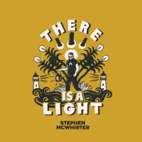 There Is a Light — Stephen McWhirter